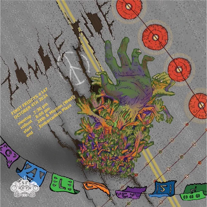 Illustration of a top-down view of a road, with cracks in the asphalt reading "ZOMBIE RIDE". A massive zombie hand surrounded by smaller hands erupts out of the ground. Lanterns and papel picado hang along the street. Text contains SFBP info.