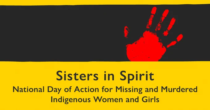 Graphic with a red handprint on a black and yellow background for Sisters in Spirit, National Day of Missing and Murdered Women and Girls.