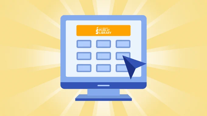 Graphic of a computer. Its screen is displaying a website, featuring a navigation menu and a cursor arrow pointing to one of the menu options. At the top of the page is an orange banner that features the white Long Beach Public Library logo. The background has yellow star-burst design.