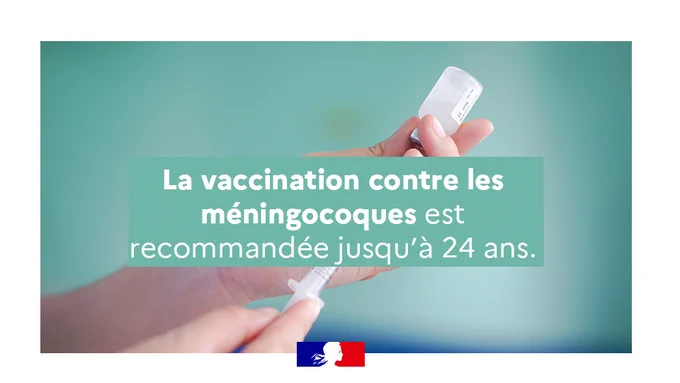 La vaccination contre les méningocoques est recommandée jusqu'à 24 ans.