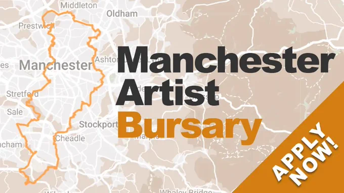 The image shows a map of greater Manchester and includes the words ‘Manchester Artist Bursary, apply now!'