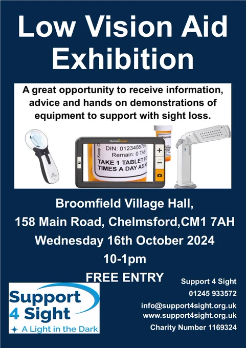 Low Vision Poster with a blue background and white writing, with a handheld magnifier, electronic magnifier and a lamp. Chelmsford Talking Newspaper, Essex Sight, Guide Dogs UK, Professional Vision Services, Essex Police, Macular Society, Essex County Fire and Rescue Service, VisionAid Technologies Ltd, Game Day Vision CIC, HumanWare 