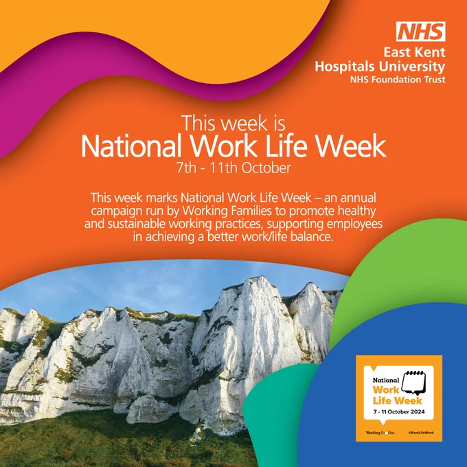 a post celebrating national work life week at EKHUFT