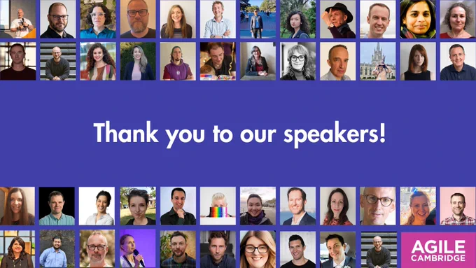 Banner image featuring a grid of diverse speaker portraits above the text 'Thank you to our speakers!' at an Agile Cambridge event.