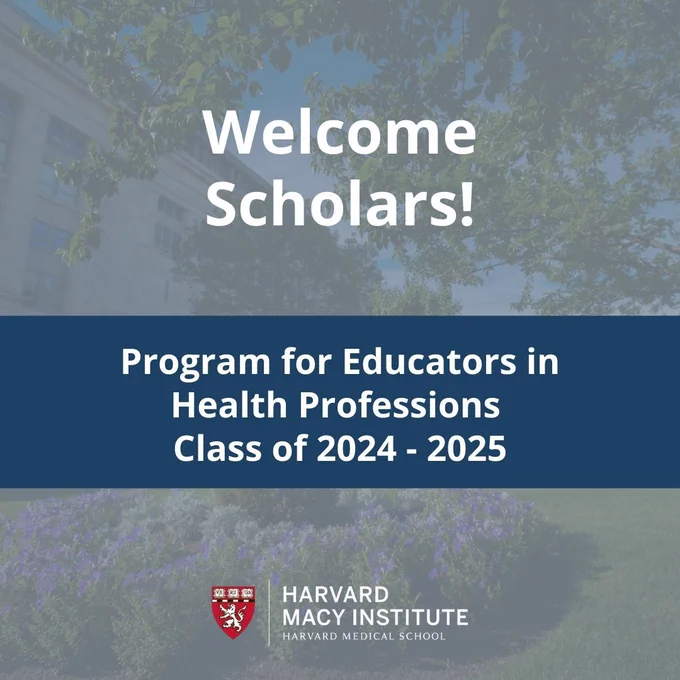 Background image of building and text that says, "Welcome Scholars! Program for Educators in Health Professions Class of 2024 - 2025"