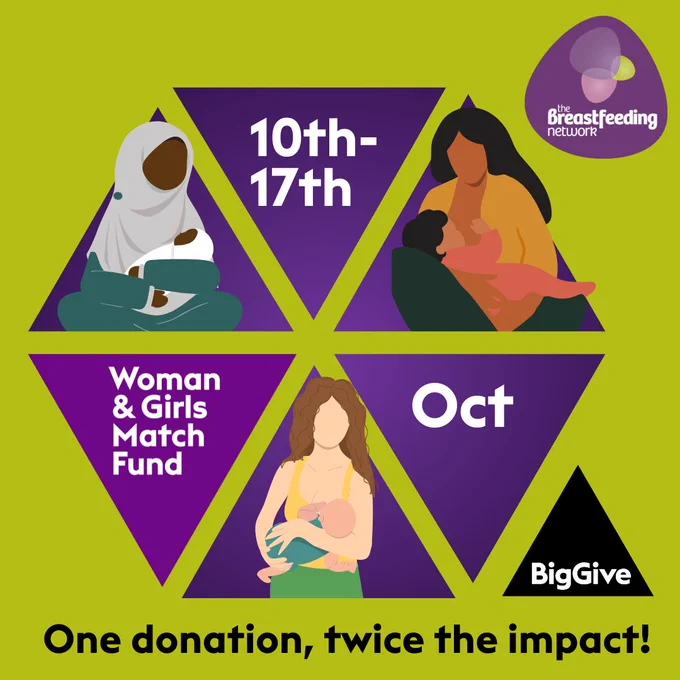 Hexagon with cartoon images of mums breastfeeding. Woman  & Girls Match Fund. 10th-17th Oct. BigGive. One donation, twice the impact.