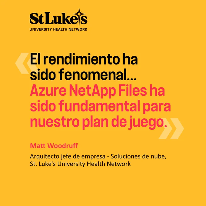 Para St. Lukes, elegir Azure como proveedor de cloud y Azure NetApp Files como solución de almacenamiento era algo obvio