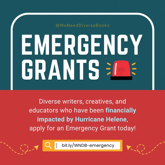A blue promotional graphic that says, “Emergency Grants” in bold white text, followed by the illustration of a blaring siren. White text in the lower half of the graphic says, “Diverse writers, creatives, and educators who have been financially impacted by Hurricane Helene,
apply for an Emergency Grant today!” At the bottom of the graphic are two arrows on either side, pointing inwards towards a search bar that contains the URL “bit.ly/WNDB-emergency”