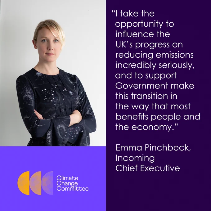 An image of Emma Pinchbeck with a quote which states - "I take the opportunity to influence the UK's progress on reducing emissions incredibly seriously, and to support Government make this transition in the way that most benefits people and the economy."