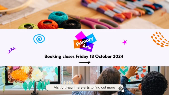 Primary Arts / Booking closes Friday 18 October 2024