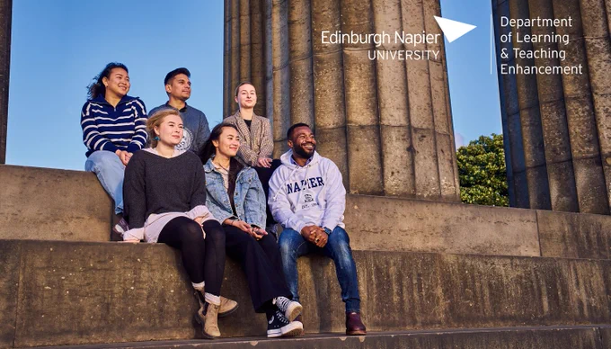 Students sat smiling on the steps of the acropolis at the top of Calton Hill in Edinburgh. Edinburgh Napier University Department of Learning & Teaching Enhancement logo in the top right corner.