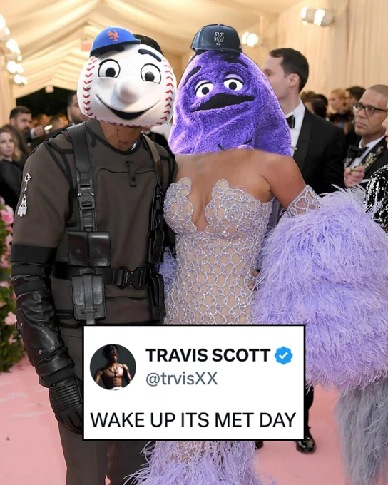 Mr. Met's head and Grimace's face edited onto a photo of Travis Scott and Kylie Jenner at the 2024 Met Gala. A post from Travis Scott is overlaid on the photo: "WAKE UP ITS MET DAY"