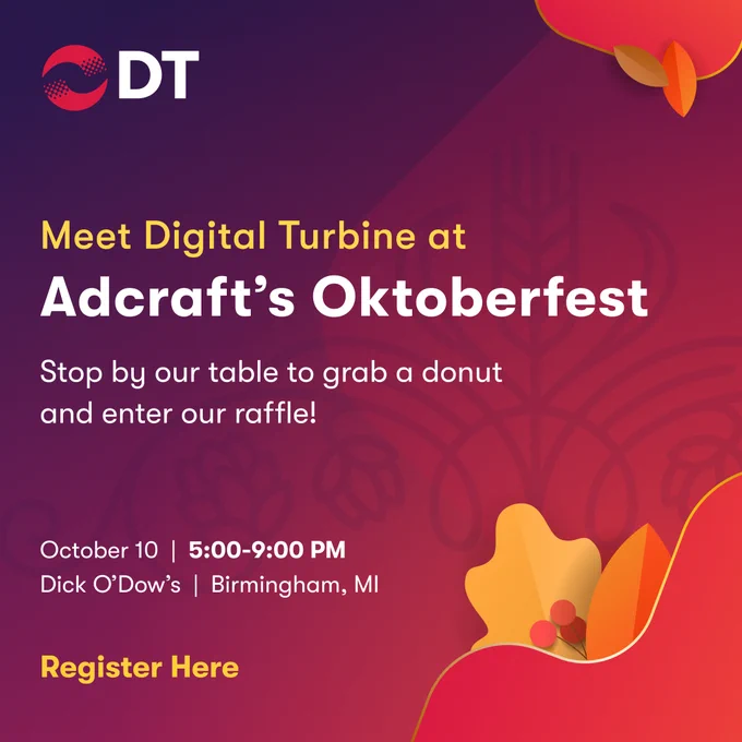 Promotional image for Digital Turbine at Adcraft's Oktoberfest event, featuring an invitation to visit their table for donuts and a raffle. Event details include date: October 10, time: 5:00-9:00 PM in Birmingham, MI. A registration link is provided.