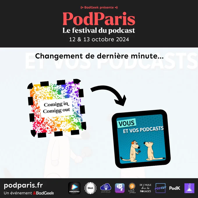 Vous et vos podcasts remplace Coming In Coming out ! 