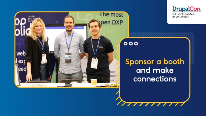 Sponsor a booth and make connections at DrupalCon Atlanta!