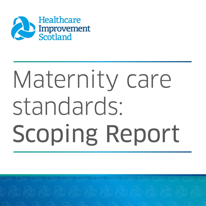 Graphic shows a blue and white background and the words Maternity care standards: Scoping report 