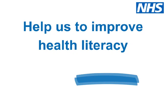 NHS logo and Help us to improve health literacy 
