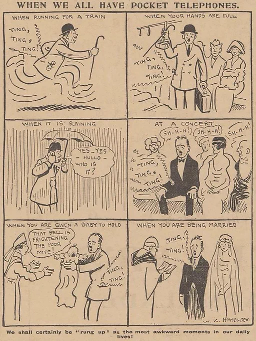 6 Comicpanels über die  Menschen der Zukunft, wenn sie in unpassenden Situationen ein Taschentelefon bei sich tragen. 

- Auf dem Weg zum Zug
- Wenn die Hände voll sind
- Wenn es regnet
- Im Konzert
- Wenn das Baby gehalten werden soll
- Bei der Hochzeit