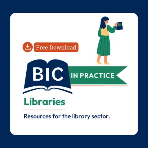An illustration features a person holding a book next to text that reads "BIC in Practice Libraries: Resources for the library sector," with a "Free Download" button above.