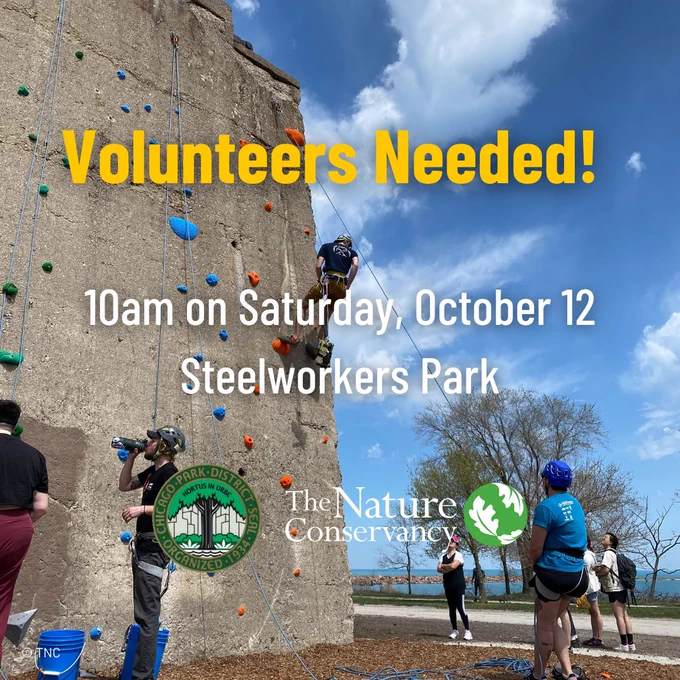 An infographic that reads "Volunteers needed! Saturday October 12, Steelworkers Park" over an image of Steelworkers Park, a natural area with a climbing wall.