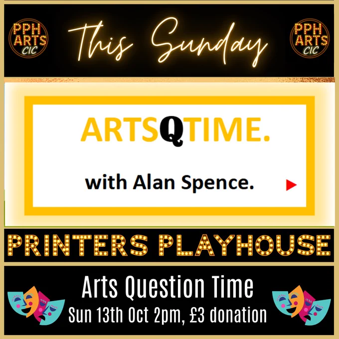 Arts Question TIme, Sun 13th Oct, 2pm