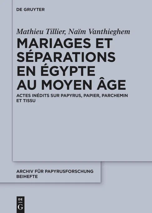 The cover of the new book "Mariages et séparations en Égypte au Moyen Âge"