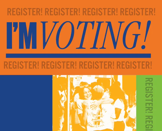 Graphic promoting voter registration with the phrase 'I'M VOTING!' in large letters, and repeated calls to 'REGISTER!' in the background, featuring an image of two joyful people hugging.