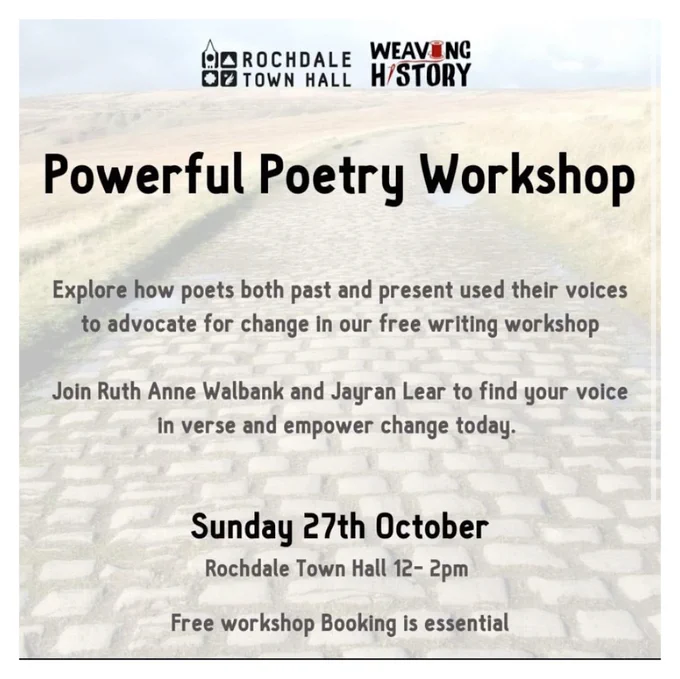 Powerful Poetry Panel
join our panel to discover the power of writers and local communities to stand up against injustice and give voices to those who need it most.
Centering around Rochdale's historical involvement with fighting for abolition in the 1860s during the Lancashire Cotton Famine, historians will uncover the people and their poetry behind the town's radical history.
Sunday 27th October
Rochdale Town Hall 3- 4pm
Free workshop Booking is essential