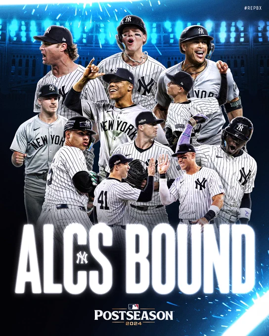ALCS Bound - Yankees. 