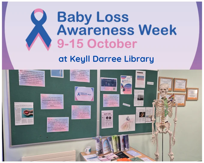 #BabyLossAwarenessWeek2024 Display at Keyll Darree Library to promote baby loss awareness, support service, and research