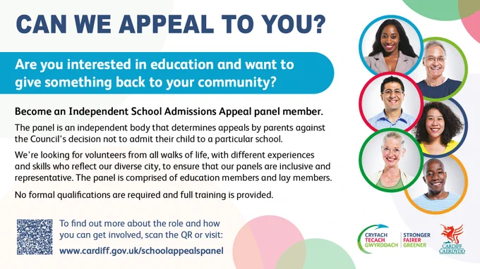 Cardiff Council is currently recruiting new members to join its Independent School Appeals panel.

Parents and carers have the legal right to appeal against the admission authority's decision to refuse their child a place at their preferred school and these appeals are heard by an independent panel of three individuals.
