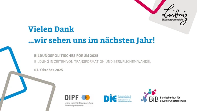 Sharepic zum Bildungspolitischen Forum 2024: Vielen Dank...wir sehen uns im nächsten Jahr! Bildungspolitisches Forum 2025 Bildung in Zeiten von Transformation und beruflichem Wandel am 01. Oktober 2025