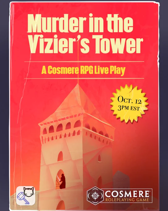 Murder in the Vizier's Tower: A Cosmere RPG Live Play
Saturday, October 12th at 3PM EST/12PM PST