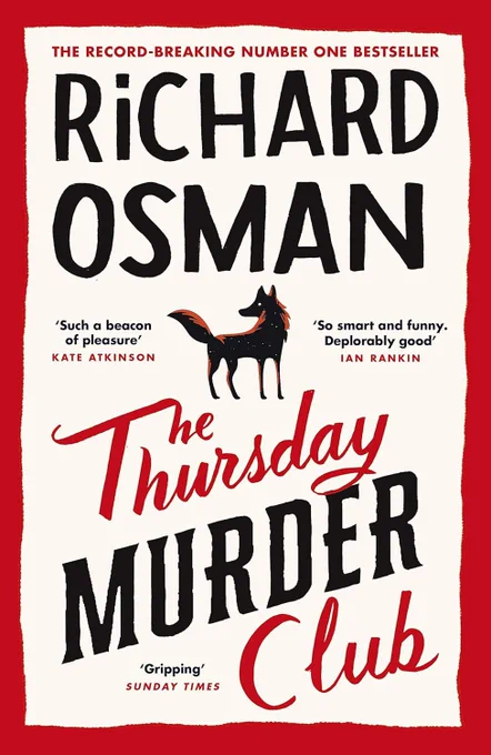 Image is book cover of “The Thursday Murder Club” by Richard Osman - white background, red border