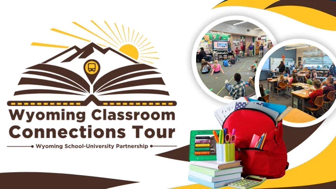 A flyer advertising Wyoming Classroom Connections Tour with photos of kids in classrooms.