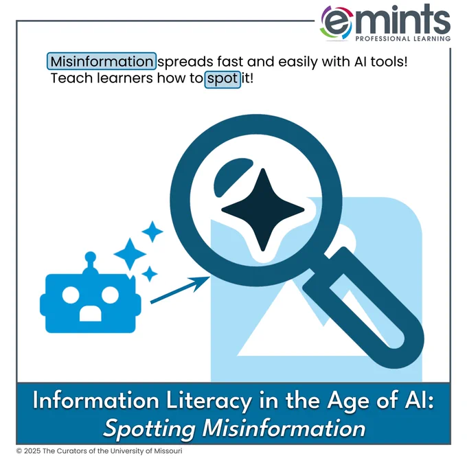 A blue magnifying glass examining an AI‑generated image with sparkles. Text reads ‘Misinformation spreads fast—teach learners to spot it.’ Title bar: ‘Information Literacy in the Age of AI: Spotting Misinformation.’ With eMINTS Professional Learning logo and branding.
