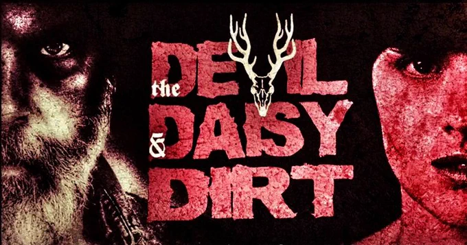 Ad for The Devil and Daisy Dirt, featuring the faces of the characters Tasty Murder and Daisy Dirt from the show, placed to the right and left of the show's title.