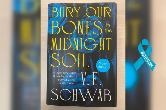 Bury Our Bones in the Midnight Soil by V.E. Schwab; #SFUSAAM