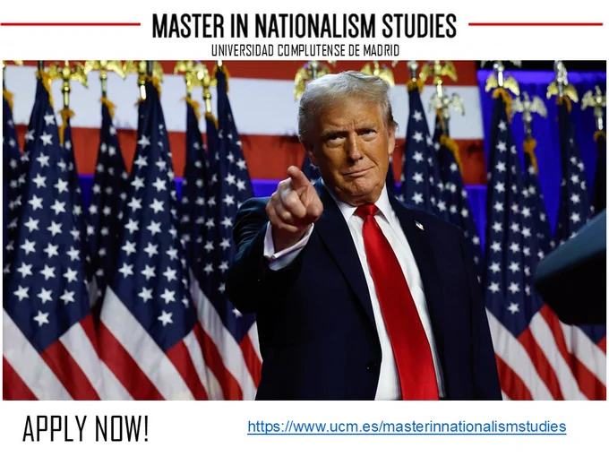 The image shows the US President Donald Trump pointing his finger at the viewer with a line of US flags behind him. The picture reminds of conscription posters showing Uncle Sam over the writing "I want you". It is an ironic and bitter reference to the relevance of nationalism in today's political context. It stresses the need to study nationalism, which is the purpose of the UCM Master in Nationalism Studies promoted by the picture.
