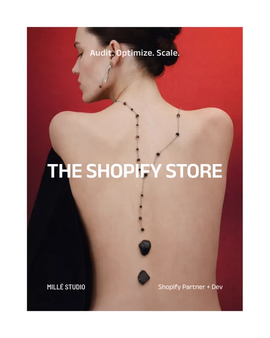 Marketing cover for 'THE SHOPIFY STORE' services by MILLÉ STUDIO. The text highlights their process: 'Audit. Optimize. Scale.' and notes they are a 'Shopify Partner   Dev'. The image features a sophisticated fashion shot of a woman with a back necklace, conveying a premium brand aesthetic.