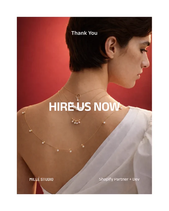 Final call-to-action slide for MILLÉ STUDIO's services. The main headline is 'HIRE US NOW', with a smaller text stating 'Thank You' and highlighting their status as a 'Shopify Partner   Dev'. The image features a sophisticated portrait of a woman with pearl jewelry, reinforcing a premium brand aesthetic.