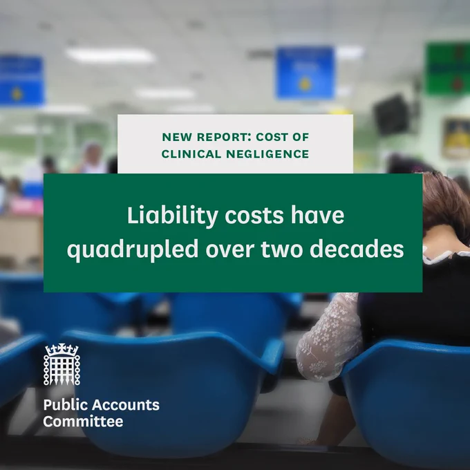 New report: Cost of Clinical Negligence. Liability costs have quadrupled over two decades. Public Accounts Committee