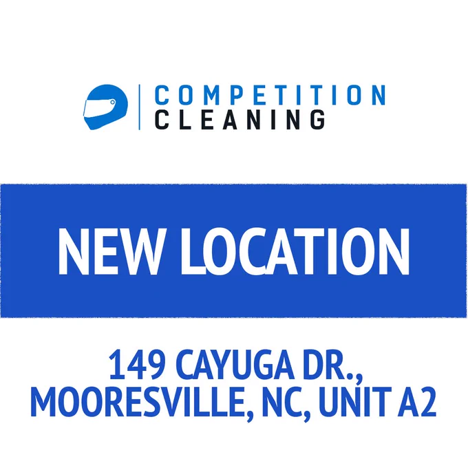 Competition Cleaning New Location 149 Cayuga Dr., Mooresville, NC Unit A2