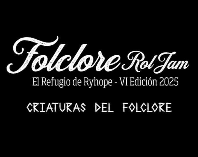 Cartel de la VI Folclore Rol Jam titulada Criaturas del Folclore
