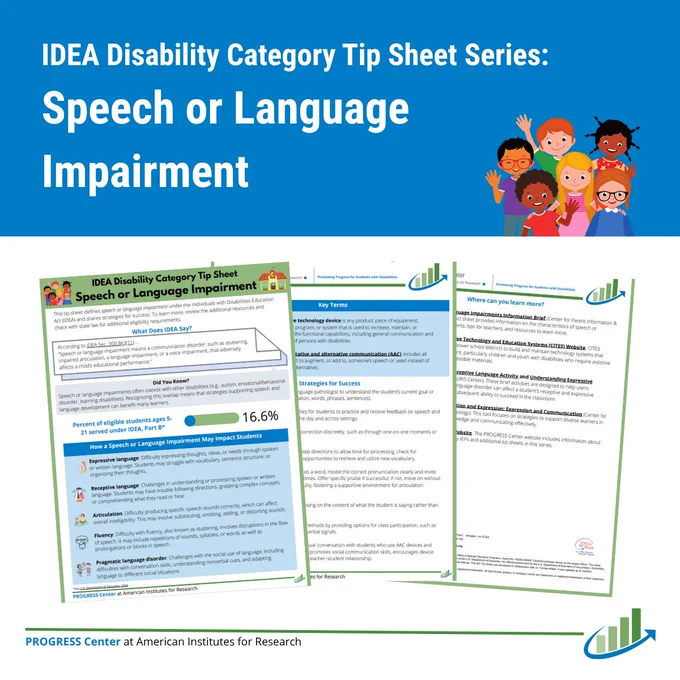 Graphic titled "IDEA Disability Category Tip Sheet Series: Speech or Language Impairment" that features screenshots of the tip sheet's pages. The PROGRESS Center logo is in the bottom right corner.