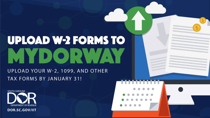 Upload W-2, 1099, and other tax forms to MyDORWAY by January 31!