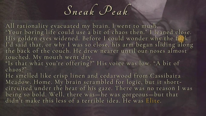 Sneak peek excerpt from Snowdrops & Stones over a dark, atmospheric background. The text shows a tense, intimate scene between two characters on a couch, describing close proximity, attraction, and inner conflict. The passage ends by emphasising that the male character is Elite, underscoring the danger and imbalance between them.