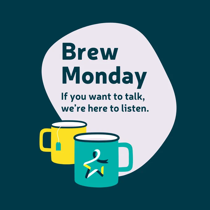 An infographic titled "brew Monday" followed by "if your want to talk, we're here to listen." There is an illustration of two mugs, one with the Star of Hope on it.