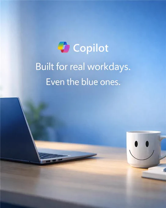 Text reads: "Copilot
Built for real workdays. Even the blue ones."