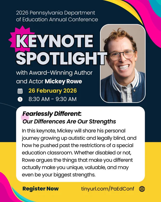 Graphic with photo of Mickey Rowe. Text reading, Pennsylvania Department of Education Conference. Keynote Spotlight.